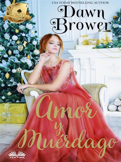 Title details for Amor Y Muérdago by Dawn Brower - Available